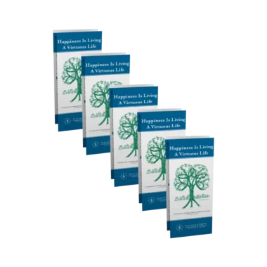 Happiness is Living a Virtuous Life Pamphlet - 50 Pack